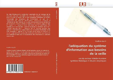l'adéquation du système d'information aux besoins de la veille