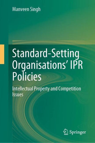 Standard-Setting Organisations’ IPR Policies