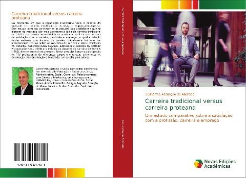 Carreira tradicional versus carreira proteana