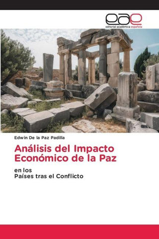 Análisis del Impacto Económico de la Paz