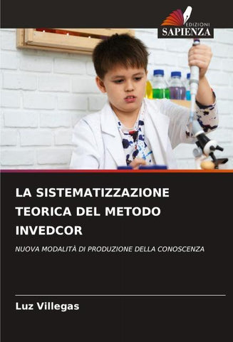 LA SISTEMATIZZAZIONE TEORICA DEL METODO INVEDCOR