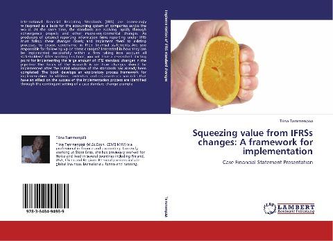 Squeezing value from IFRSs changes: A framework for implementation