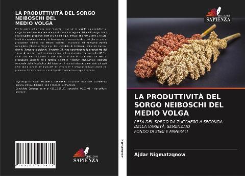 LA PRODUTTIVITÀ DEL SORGO NEIBOSCHI DELMEDIO VOLGA