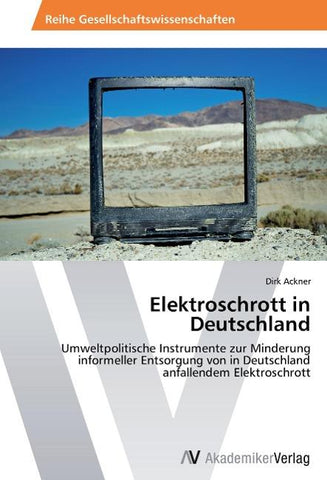 Elektroschrott in Deutschland