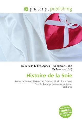 Histoire de la Soie