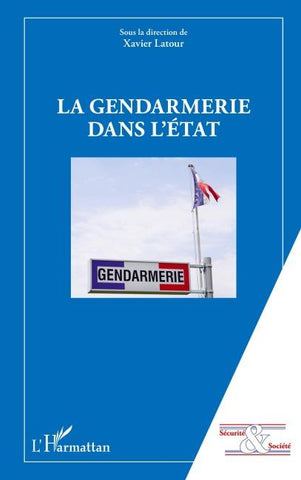 La gendarmerie dans l'Etat