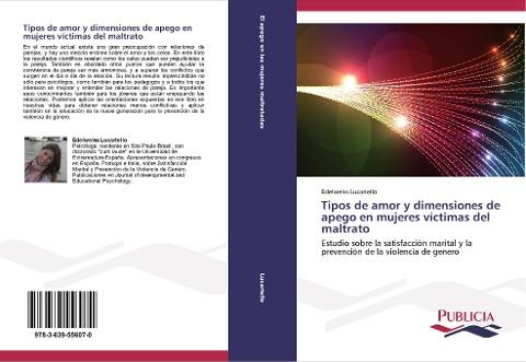Tipos de amor y dimensiones de apego en mujeres víctimas del maltrato