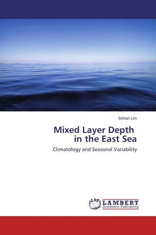 Mixed Layer Depth in the East Sea