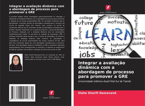 Integrar a avaliação dinâmica com a abordagem de processo para promover a GRE
