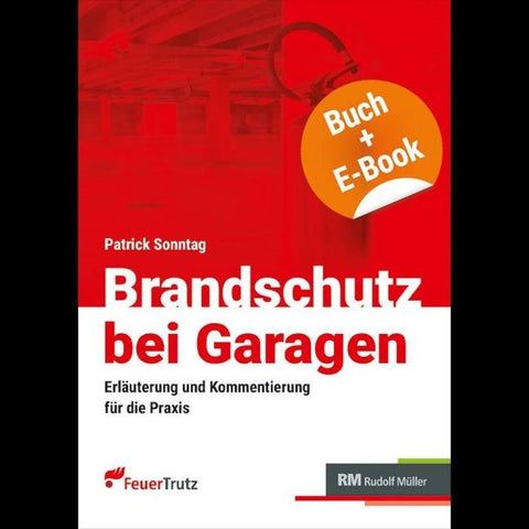 Brandschutz bei Garagen - mit E-Book (PDF)