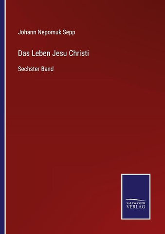 Das Leben Jesu Christi