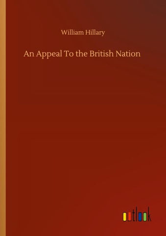 An Appeal To the British Nation