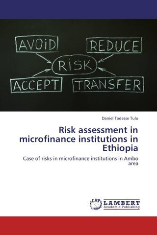 Risk assessment in microfinance institutions in Ethiopia