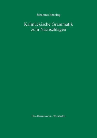 Kalmückische Grammatik zum Nachschlagen