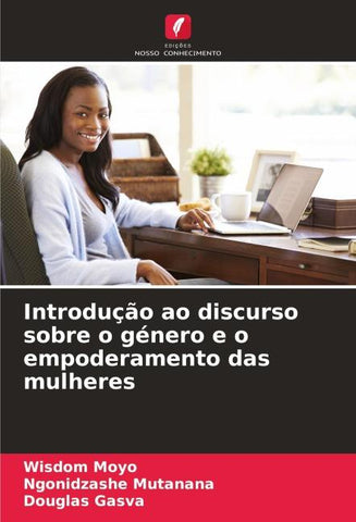 Introdução ao discurso sobre o género e o empoderamento das mulheres
