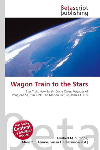 Wagon Train to the Stars