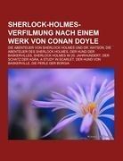 Sherlock-Holmes-Verfilmung nach einem Werk von Conan Doyle