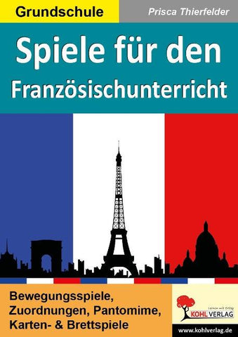Spiele für den Französischunterricht / Grundschule