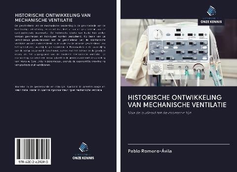 HISTORISCHE ONTWIKKELING VAN MECHANISCHE VENTILATIE