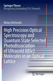 High Precision Optical Spectroscopy and Quantum State Selected Photodissociation of Ultracold 88Sr2 Molecules in an Optical Lattice