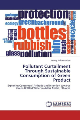 Pollutant Curtailment Through Sustainable Consumption of Green Product