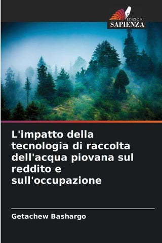 L'impatto della tecnologia di raccolta dell'acqua piovana sul reddito e sull'occupazione