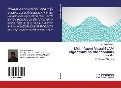 Multi-Agent Visual-SLAM Algorithms on Autonomous Robots