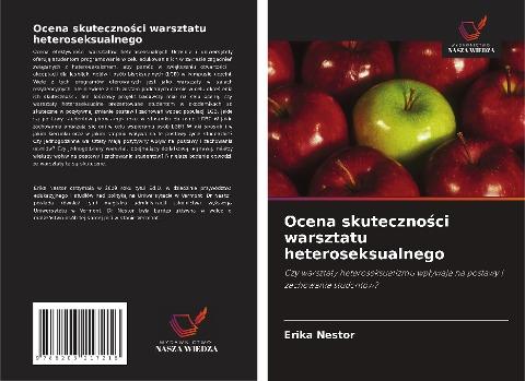 Ocena skuteczno¿ci warsztatu heteroseksualnego