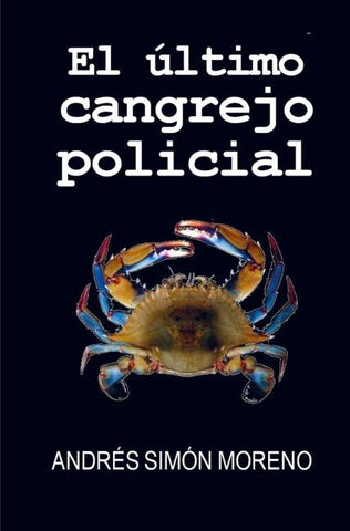 El ùltimo cangrejo policial