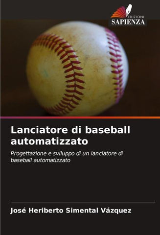 Lanciatore di baseball automatizzato