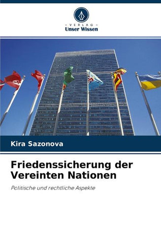 Friedenssicherung der Vereinten Nationen