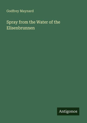Spray from the Water of the Elisenbrunnen