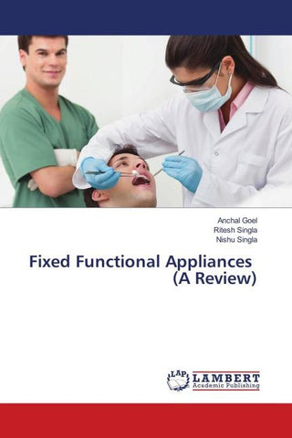 Fixed Functional Appliances (A Review)