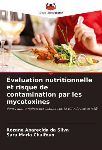 Évaluation nutritionnelle et risque de contamination par les mycotoxines