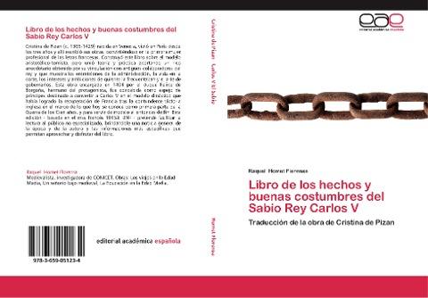 Libro de los hechos y buenas costumbres del Sabio Rey Carlos V