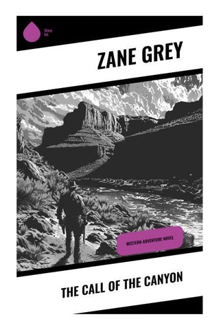 The Call of the Canyon