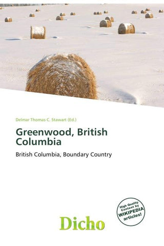 Greenwood, British Columbia