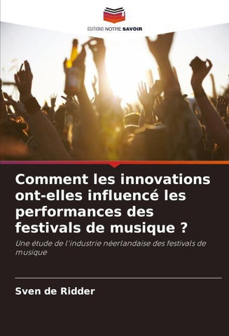 Comment les innovations ont-elles influencé les performances des festivals de musique ?
