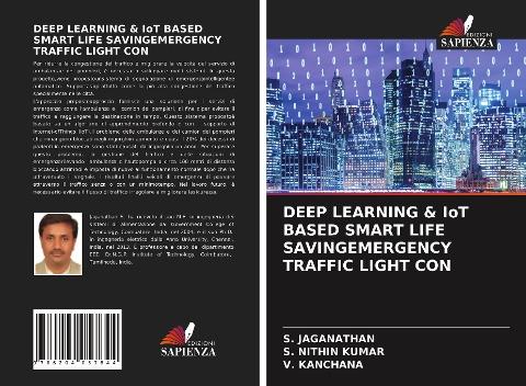 DEEP LEARNING & IoT BASED SMART LIFE SAVINGEMERGENCY TRAFFIC LIGHT CON