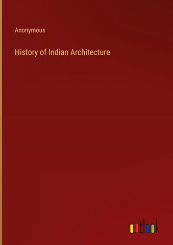 History of Indian Architecture