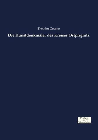 Die Kunstdenkmäler des Kreises Ostprignitz