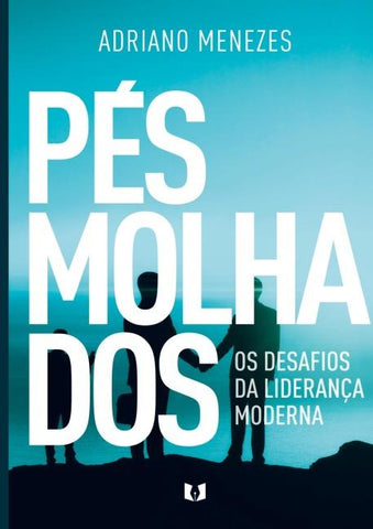 Pés molhados