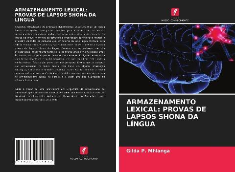 ARMAZENAMENTO LEXICAL: PROVAS DE LAPSOS SHONA DA LÍNGUA