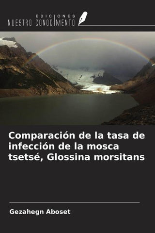 Comparación de la tasa de infección de la mosca tsetsé, Glossina morsitans