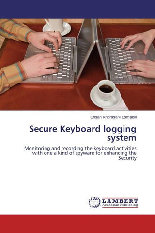 Secure Keyboard logging system