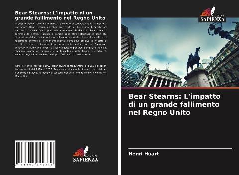 Bear Stearns: L'impatto di un grande fallimento nel Regno Unito