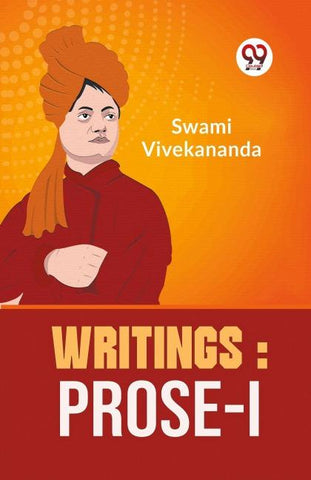 Writings : Prose-I