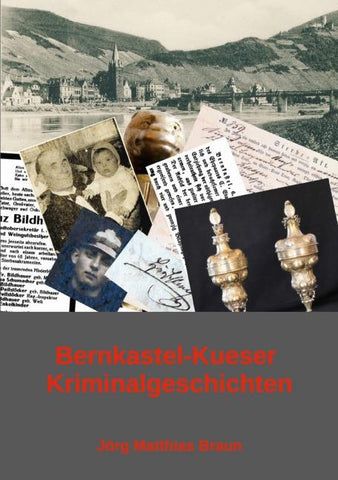 Bernkastel-Kueser Kriminalgeschichten