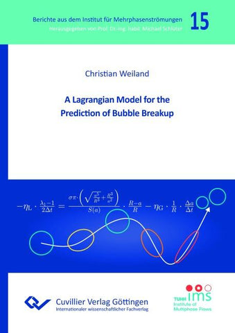 A Lagrangian Model for the Prediction of Bubble Breakup