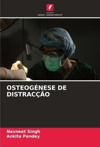 OSTEOGÉNESE DE DISTRACÇÃO